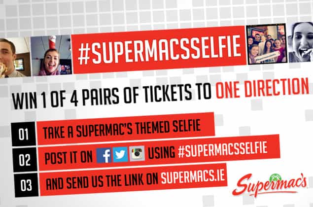 WIN!! Tickets to See One Direction Up for Grabs with Supermac’s WIN!! Tickets to See One Direction Up for Grabs with Supermac’s
