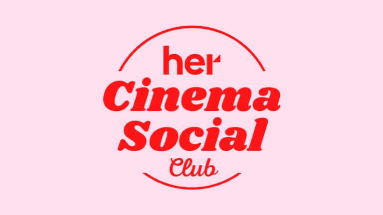 Are you coming to Her’s Galentine’s Cinema Social Club?