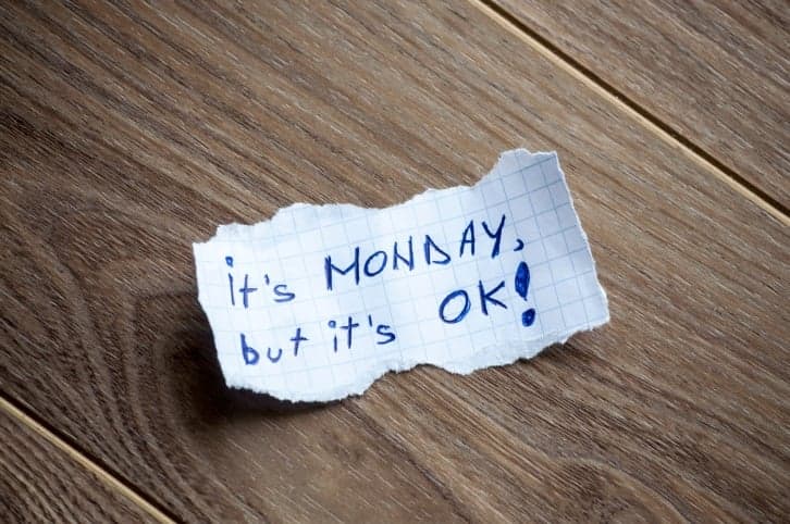 7 reasons why Monday is not actually the absolute horror it’s made out to be