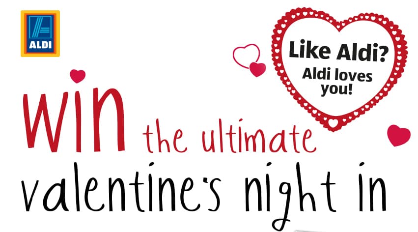 WIN The Perfect Valentine’s Night In With Aldi!