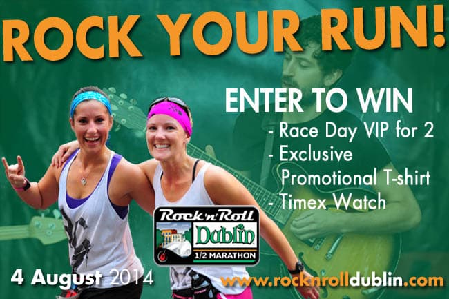 [CLOSED] WIN!! We’ve Got VIP Entry to the Rock’n’Roll Dublin Half Marathon and a Timex Watch to Give Away