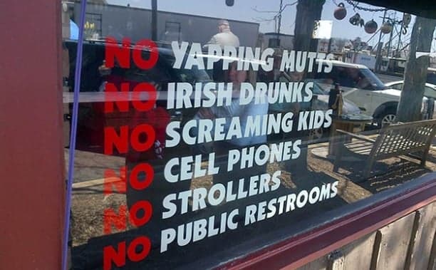 “No Irish Drunks” – This American Bar Has A Controversial Message