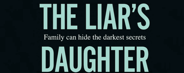 Read an extract from Claire Allan’s twisted new thriller The Liar’s Daughter Read an extract from Claire Allan’s twisted new thriller The Liar’s Daughter