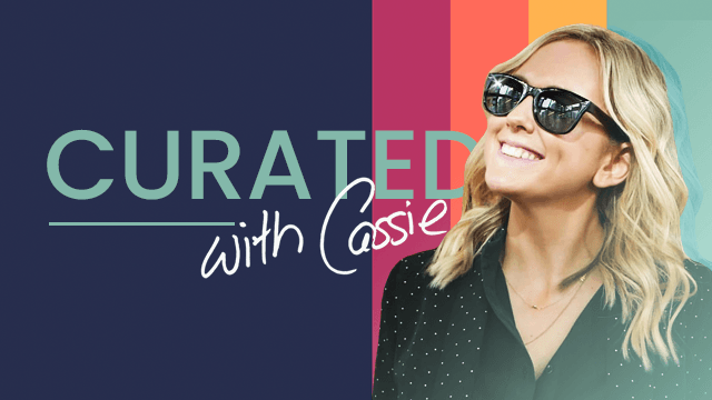 Sushi, lamps and cashmere : Our new show ‘Curated With Cassie’ is here and it has everything