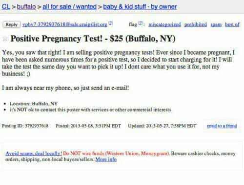 Boyfriends Beware: This Woman Sold Positive Pregnancy Tests for $25 on Craigslist Boyfriends Beware: This Woman Sold Positive Pregnancy Tests for $25 on Craigslist