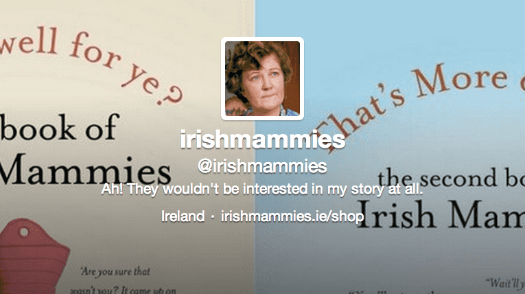 Irish Mammies: One Hilarious Twitter Account That Is Definitely Worth A Follow Irish Mammies: One Hilarious Twitter Account That Is Definitely Worth A Follow