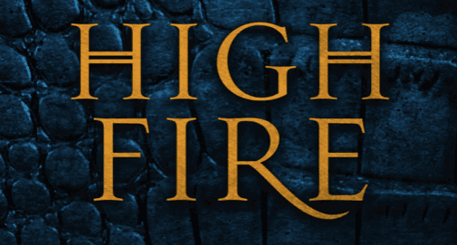 Read an excerpt from Eoin Colfer’s first adult fantasy novel Highfire Read an excerpt from Eoin Colfer’s first adult fantasy novel Highfire