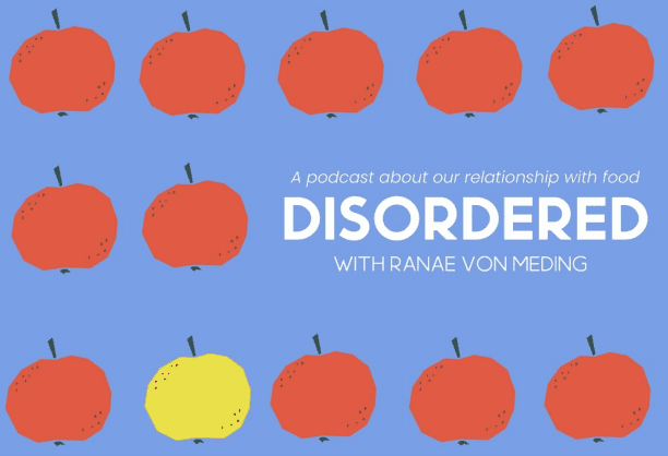 New Irish podcast ‘Disordered’ explores our relationship with food New Irish podcast ‘Disordered’ explores our relationship with food