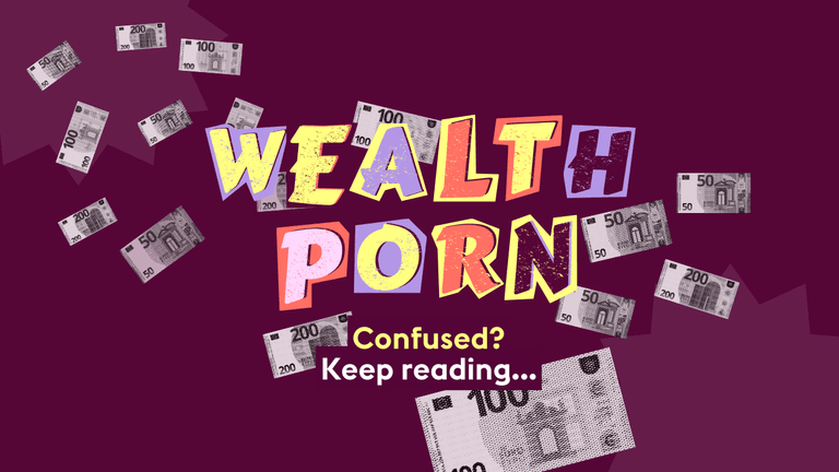 Could you unknowingly be a wealth porn addict? Most of us social media scrollers are Could you unknowingly be a wealth porn addict? Most of us social media scrollers are